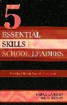 Mark Jacobs, Mark Langley Jacobs, Jacobs Mark, Nancy Langley, Nancy Jacobs Langley, Nancy/ Jacobs Langley - 5 Essential Skills of School Leadership