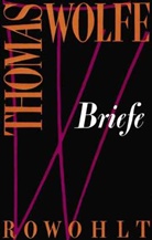 Thomas Wolfe, Elizabet Nowell, Elizabeth Nowell - Briefe
