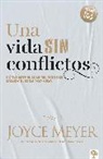 Joyce Meyer - Una vida sin conflictos/ Life Without Conflicts