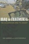 Rangwala Glen, Eric Herring, Eric/ Rangwala Herring, Glen Rangwala - Iraq in Fragments
