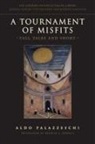 Aldo Palazzeschi - Tournament of Misfits