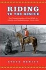 Steve Hewitt, Hewitt Steve - Riding to the Rescue