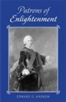 Edward Andrew, Edward G. Andrew - Patrons of Enlightenment