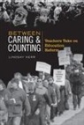 Lindsay Kerr - Between Caring & Counting