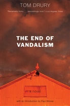 Tom Drury, Drury Tom - The End of Vandalism
