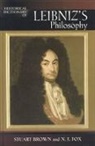 Stuart Brown, Stuart C./ Fox Brown, N J Fox, N. J. Fox - Historical Dictionary of Leibniz's Philosophy
