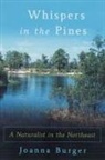Joanna Burger, Joanna/ Burger Burger, Joanna Burger - Whispers in the Pines