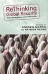 Mike Allen, Marcus Bullock, Marcus Paul Bullock, James Castonguay, Rebecca Decola, Tony Grajeda... - Rethinking Global Security