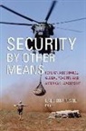 Lael (EDT) Brainard, Lael Brainard - Security by Other Means