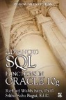 Dr Sikha Bagui, Dr. Sikha Bagui, Sikha Bagui, Sikha Saha Bagui, Dr Richard Earp, Dr. Richard Earp... - Advanced Sql Functions in Oracle 10g