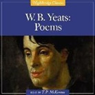 T. P. Mckenna, W. B. Yeats, W. B./ McKenna Yeats, William Butler Yeats, T. P. Mckenna - W.B. Yeats: Poems (Hörbuch)