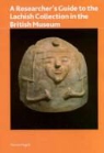 P. Magrill, Pamela Magrill - Researcher''s Guide to the Lachish Collection in the British Museum