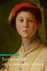 . Zuffi, .. Zuffi, Stefano Zuffi, Stefano/ Shugaar Zuffi - European Art of the Sixteenth Century