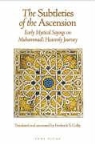 Abu 'Abd Al-Rahman Sulami, Abu Abd Al-Rahman Sulami - The Subtleties of the Ascension