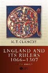 Clanchy, M. T. Clanchy, Michael T. Clanchy, Michael T. (University of London Clanchy - England and Its Rulers 1066 - 1307