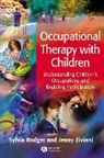 S Rodger, Sylvia Rodger, Sylvia Rodger, Jenny Ziviani - Occupational Therapy with Children