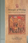 Marco Mostert, Irene Renswoude, Petra Schulte - Strategies of Writing: Studies on Text and Trust in the Middle Ages: Papers from "Trust in Writing in the Middle Ages" (Utrecht, 28-29 November 2002)