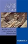 Eric Bain-Selbo - Judge and Be Judged
