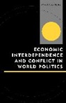 Mark J C Crescenzi, Mark J. C. Crescenzi, Crescenzi Mark J. C. - Economic Interdependence and Conflict in World Politics
