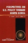 Sharon Richardson, Sharon Richardson, Richardson Sharon - Perspectives on U.s. Policy Toward North Korea