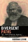 Norman Levine, Levine Norman - Divergent Paths