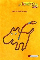 Astrid Gebert, Elke Bussemeier - Konfetti Basis - 4: Rudi ist weg