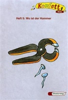 Elke Kochanek, Elke Bussemeier - Konfetti Basis - 5: Wo ist der Hammer?