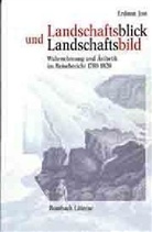 Erdmut Jost - Landschaftsblick und Landschaftsbild
