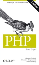 BERGMAN, Sebastia Bergmann, Sebastian Bergmann, Hicking, Garvi Hicking, Garvin Hicking... - PHP - kurz & gut