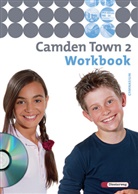 Camden Town, Ausgabe Gymnasium - 2: Camden Town - Allgemeine Ausgabe 2005 für Gymnasien - Workbook für Klasse 6, m. Audio-CD. Bd.2