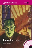 Mary Shelley, Mary Wollstonecraft Shelley - Frankenstein