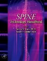 Aviram Edidin, Avram Edidin, Avram Allan Edidin, Edidin Avram, Steven Kurtz, Steven M Kurtz... - Spine Technology Handbook