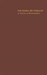 C. R. Stumbo, C. R. Stumbo, C. R. (University of Massachusetts Stumbo, Charles Raymond Stumbo - Thermobacteriology in Food Processing