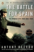Antony Beevor - The Battle for Spain: