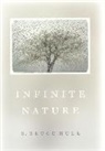 R. Bruce Hull, Robert Bruce Hull, HULL R BRUCE - Infinite Nature