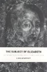 Louis Montrose, Montrose Louis - Subject of Elizabeth