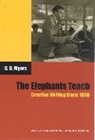 D G Myers, D. G. Myers, David G. Myers, David Gershom Myers - The Elephants Teach