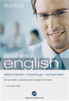 Business English Telefonieren, Meetings, Verhandeln, 6 Audio-CDs (Livre audio)