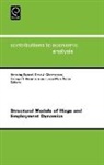 Henning Bunzel, B J Christensen, Bent Christensen, Bent J. Christensen, George R Neumann, George R. Neumann... - Structural Models of Wage and Employment Dynamics