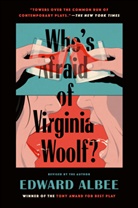 Edward Albee - Who's Afraid of Virginia Woolf?