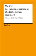 Jean-B Moliere, Molière, Renat Baader, Renate Baader - Les precieuses ridicules. Die lächerlichen Preziösen