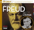 Helmut Lohner - Spuren - Bd. 6: Sigmund Freud (Audiolibro)