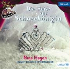 Hans  Christian Andersen, Nina Hagen - Die Reise zur Schneekönigin (Hörbuch)