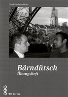Ursula Pinheiro-Weber - Bärndütsch, Übungsheft
