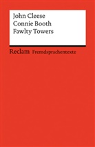 Booth, Connie Booth, Clees, Joh Cleese, John Cleese, Reinhar Gratzke... - Fawlty Towers