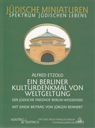 Alfred Etzold, Alfried Etzold - Der jüdische Friedhof Berlin-Weissensee. Ein Berliner Kulturdenkmal von Weltgeltung