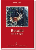 Hubert Zeiler - Rotwild in den Bergen