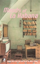 Robert Polidori - Moods of La Habana, Fotobildband u. 1 Audio-CD