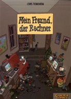 Lewis Trondheim - Mein Freund, der Rechner