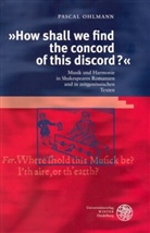 Pascal Ohlmann - 'How shall we find the concord of this discord?'